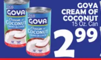 Bravo Supermarkets GOYA CREAM OF COCONUT offer