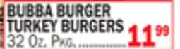 Bravo Supermarkets BUBBA BURGER TURKEY BURGERS offer