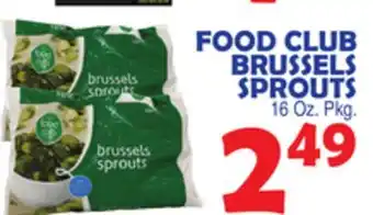 Bravo Supermarkets FOOD CLUB BRUSSELS SPROUTS offer