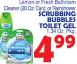 Bravo Supermarkets Lemon or Fresh Bathroom Cleaner (20 Oz. Can) or Rainshower SCRUBBING BUBBLES TOILET GEL offer