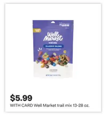 CVS Well Market trail mix offer