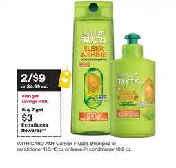 CVS ANY Garnier Fructis shampoo or conditioner 11.3-13 oz or leave-in conditioner 10.2 oz offer