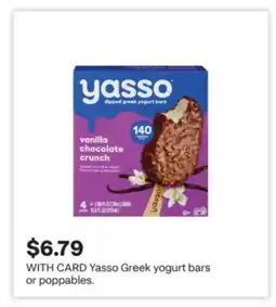 CVS Yasso Greek yogurt bars or poppables offer