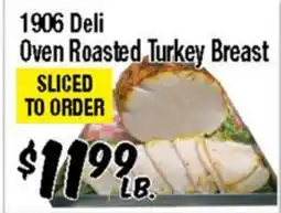 Western Beef 1906 Deli Oven Roasted Turkey Breast offer