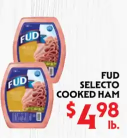 La Chiquita Food Market FUD SELECTO COOKED HAM offer