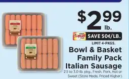ShopRite Bowl & Basket Family Pack Italian Sausage offer