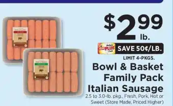 ShopRite Bowl & Basket Family Pack Italian Sausage offer