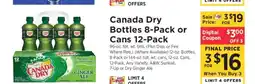ShopRite Canada Dry Bottles 8-Pack or Cans 12-Pack offer