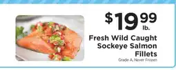 ShopRite Fresh Wild-Caught Sockeye Salmon Fillets offer