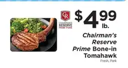 ShopRite Chairman's Reserve Prime Bone-In Tomahawk offer