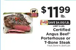 ShopRite Certified Angus Beef Porterhouse or T-Bone Steak offer