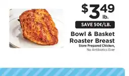 ShopRite Bowl & Basket Roaster Breast offer