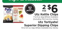 ShopRite Utz Kettle Chips / Utz Tortiyahs! Superior Dipping Chips offer