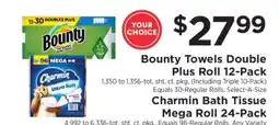 ShopRite Bounty Towels Double Plus Roll 12-Pack / Charmin Bath Tissue Mega Roll 24-Pack offer