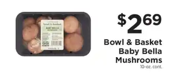 ShopRite Bowl & Basket Baby Bella Mushrooms offer