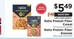 ShopRite Ratio Protein Fiber Cereal / Ratio Protein Fiber Granola offer