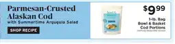ShopRite Bowl & Basket Cod Portions offer