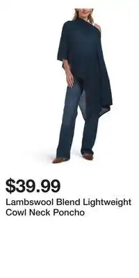 TJ Maxx Lambswool Blend Lightweight Cowl Neck Poncho offer