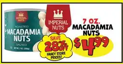 Ollie's IMPERIAL NUTS 7 OZ. MACADAMIA NUTS offer