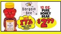 Ollie's BARGAIN BEE 12 OZ. PURE HONEY BEAR offer