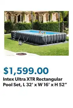 Sam's Club Intex Ultra XTR Rectangular Pool Set, L 32' x W 16' x H 52 offer