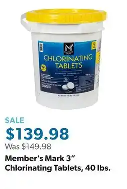 Sam's Club Member's Mark 3 Chlorinating Tablets, 40 lbs offer