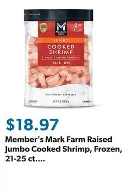 Sam's Club Member's Mark Farm Raised Jumbo Cooked Shrimp, Frozen, 21-25 ct. per pound, 2 lbs offer