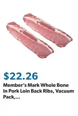 Sam's Club Member's Mark Whole Bone In Pork Loin Back Ribs, Vacuum Pack, priced per pound offer
