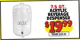 Ollie's 7.5 QT. ACRYLIC BEVERAGE DISPENSER offer