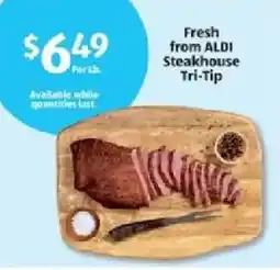 Aldi Fresh from ALDI Steakhouse Tri-Tip offer
