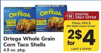 ACME Ortega Whole Grain Corn Taco Shells offer
