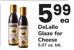ACME DeLallo Glaze for Cheese offer