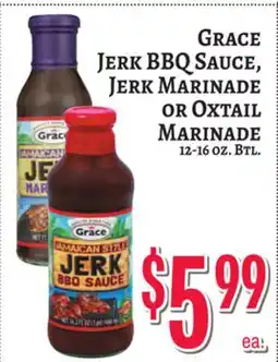 Trade Fair Supermarket GRACE JERK BBQ SAUCE, JERK MARINADE OR OXTAIL MARINADE offer