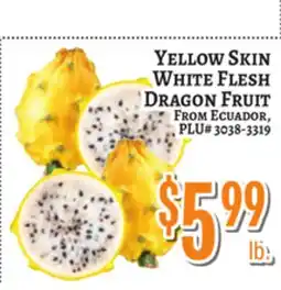 Trade Fair Supermarket YELLOW SKIN WHITE FLESH DRAGON FRUIT offer