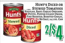 Trade Fair Supermarket Hunt's Diced Or Stewed Tomatoes offer