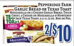 Trade Fair Supermarket PEPPERIDGE FARM GARLIC BREAD OR TEXAS TOAST offer