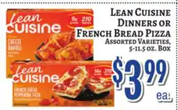 Trade Fair Supermarket LEAN CUISINE DINNERS OR FRENCH BREAD PIZZA offer