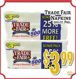 Trade Fair Supermarket TRADE FAIR NAPKINS offer