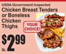 SuperFresh USDA Government Inspected Chicken Breast Tenders or Boneless Chicken Thighs offer