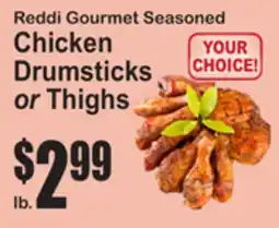 SuperFresh Reddi Gourmet Seasoned Chicken Drumsticks or Thighs offer