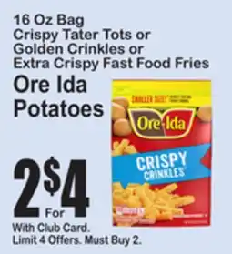 SuperFresh 16 Oz Bag Crispy Tater Tots or Golden Crinkles or Extra Crispy Fast Food Fries offer