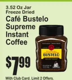 SuperFresh Freeze Dried Café Bustelo Supreme Instant Coffee offer