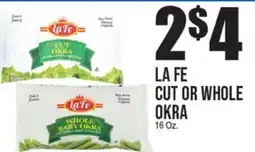 Extra Supermarket LA FE CUT OR WHOLE OKRA offer