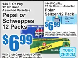 SuperFresh Pepsi or Schweppes 12 Packs offer
