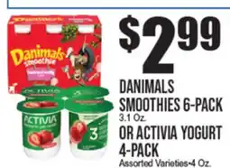 Extra Supermarket DANIMALS SMOOTHIES 6-PACK OR ACTIVIA YOGURT 4-PACK offer