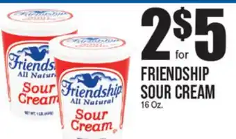 Extra Supermarket FRIENDSHIP SOUR CREAM offer