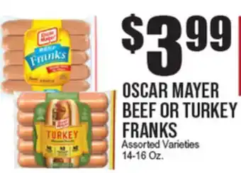 Extra Supermarket OSCAR MAYER BEEF OR TURKEY FRANKS offer