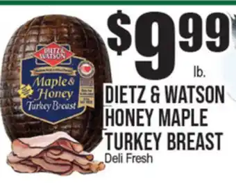 Extra Supermarket DIETZ & WATSON HONEY MAPLE TURKEY BREAST offer