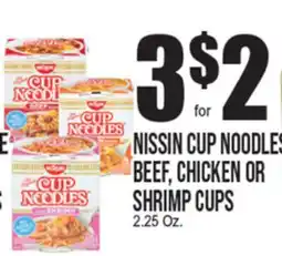 Extra Supermarket NISSIN CUP NOODLES BEEF, CHICKEN OR SHRIMP CUPS offer