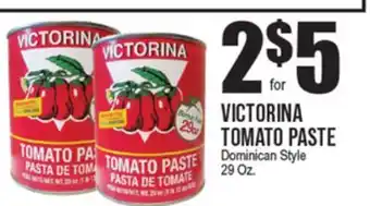 Extra Supermarket VICTORINA TOMATO PASTE offer